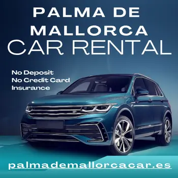 Car Rental Palma de Mallorca No Deposit, No Credit Card
